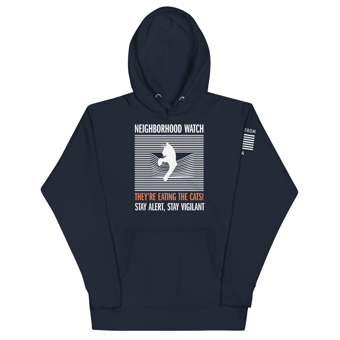 They're Eating The Cats! Hoodie