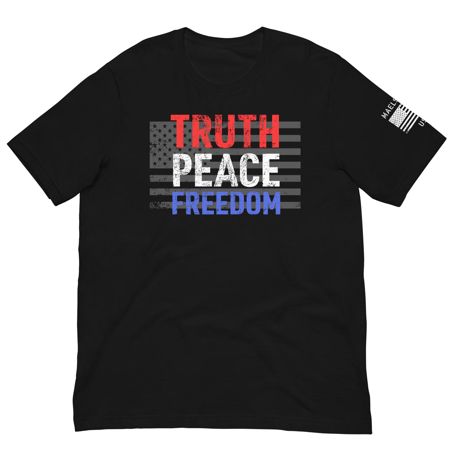 Truth, Peace, Freedom T-shirt