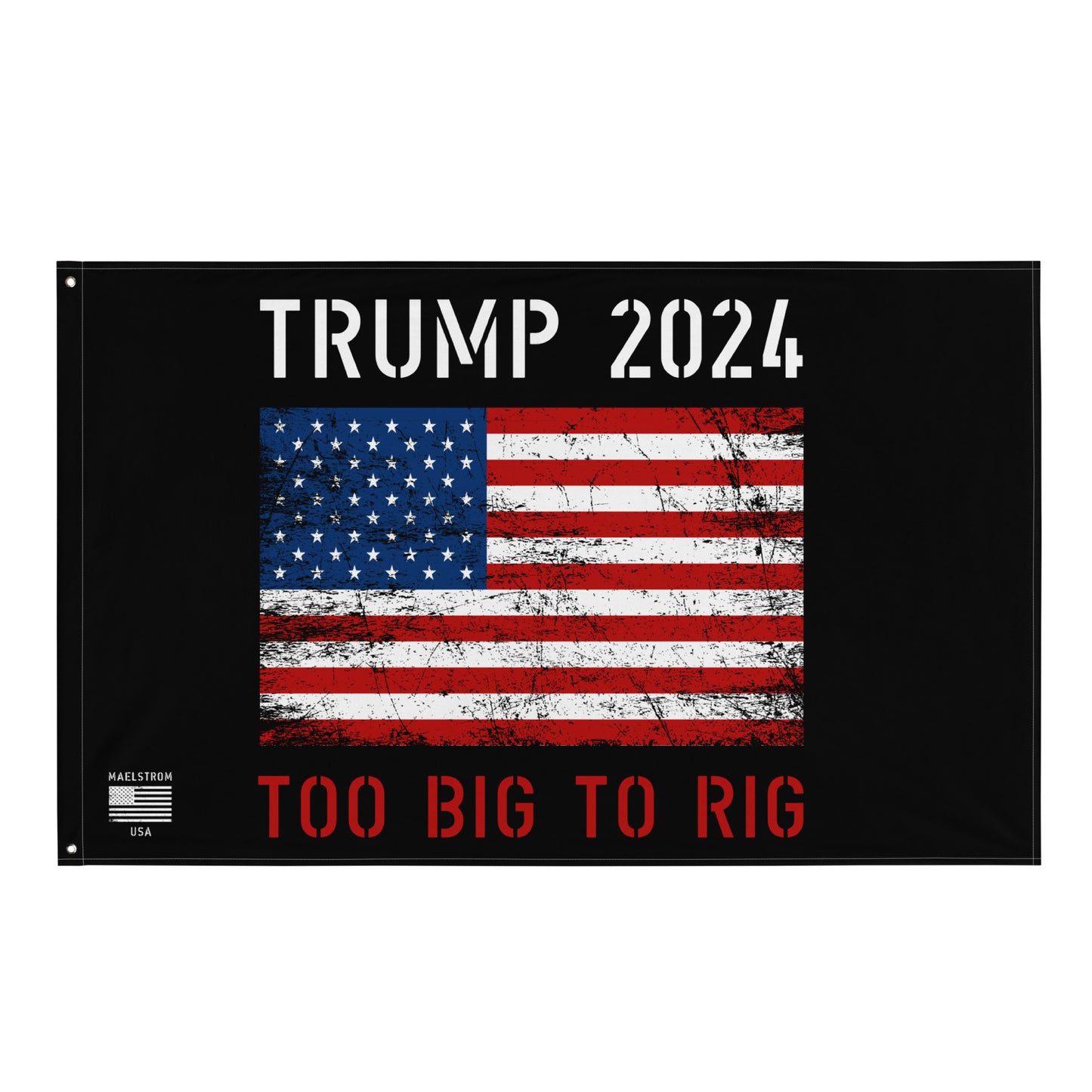 Too Big To Rig Flag